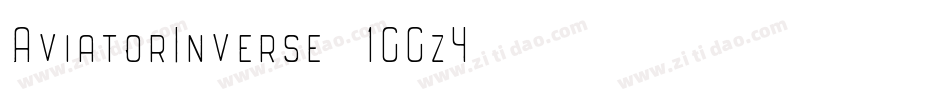 AviatorInverse-1GGz4字体转换