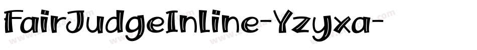 FairJudgeInline-Yzyxa字体转换