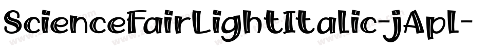 ScienceFairLightItalic-jApl字体转换