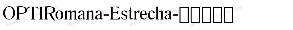 OPTIRomana-Estrecha字体转换
