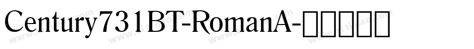 Century731BT-RomanA字体转换