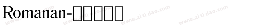 Romanan字体转换