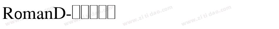RomanD字体转换