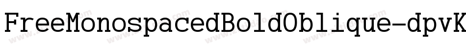FreeMonospacedBoldOblique-dpvK字体转换