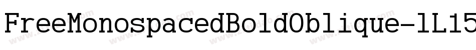 FreeMonospacedBoldOblique-lL15字体转换