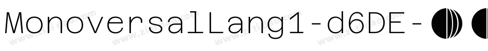 MonoversalLang1-d6DE字体转换