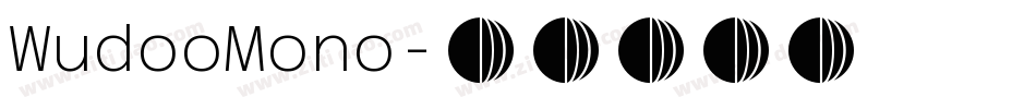 WudooMono字体转换