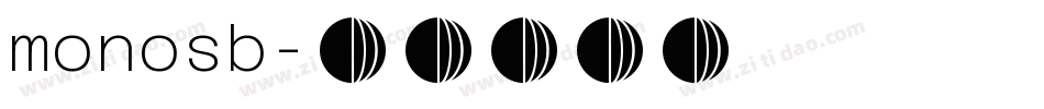 monosb字体转换