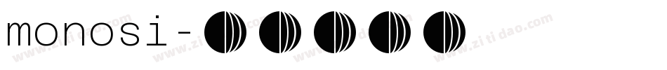 monosi字体转换