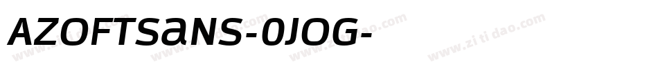 AzoftSans-0jOG字体转换