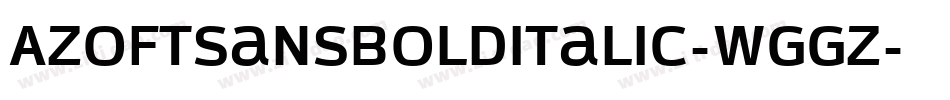 AzoftsansBolditalic-wggz字体转换