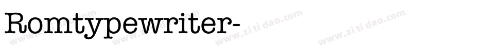 Romtypewriter字体转换