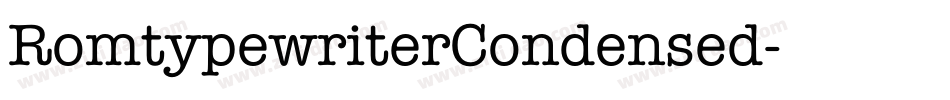 RomtypewriterCondensed字体转换