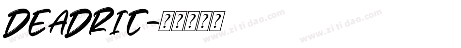 deadric字体转换