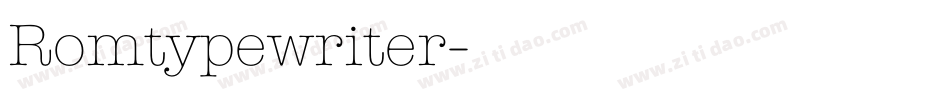 Romtypewriter字体转换