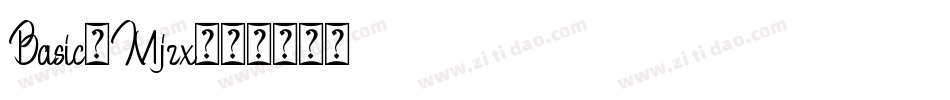 Basic-Mjzx字体转换