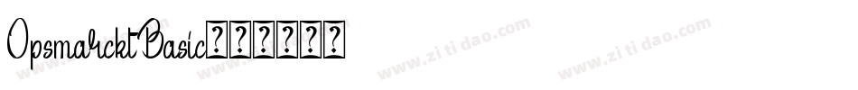 OpsmarcktBasic字体转换