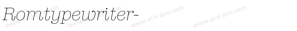Romtypewriter字体转换