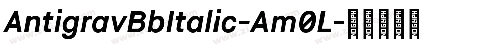 AntigravBbItalic-Am0L字体转换