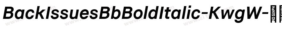 BackIssuesBbBoldItalic-KwgW字体转换