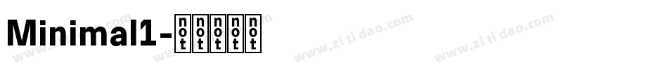Minimal1字体转换