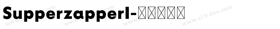 SupperzapperI字体转换