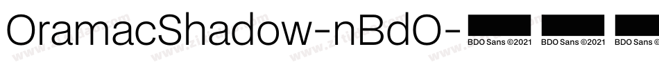 OramacShadow-nBdO字体转换