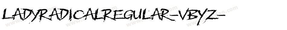 LadyRadicalRegular-VBYz字体转换