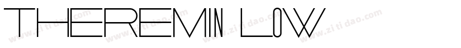 THEREMIN-Low转换器字体转换