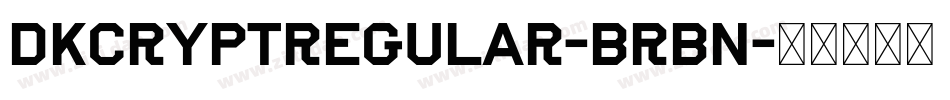 DkCryptRegular-BrBn字体转换