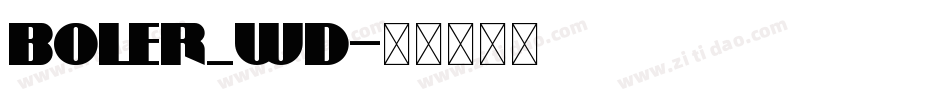 boler_wd字体转换