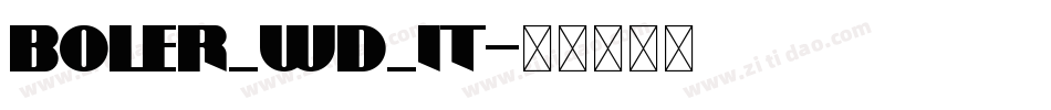 boler_wd_it字体转换