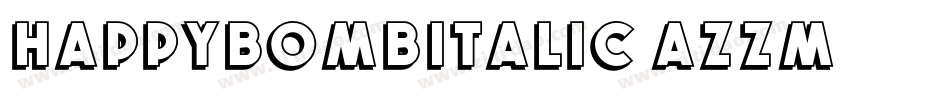 HappyBombItalic-aZzm字体转换