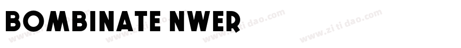 Bombinate-nweR字体转换