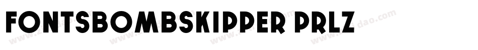 FontsBombSkipper-pRlZ字体转换