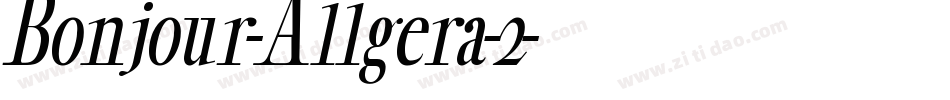 Bonjour-Allgera-2字体转换