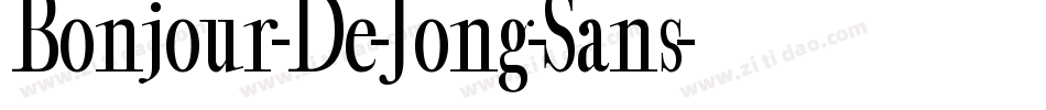 Bonjour-De-Jong-Sans字体转换