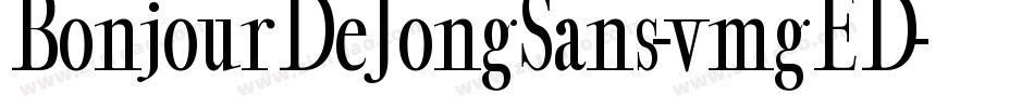 BonjourDeJongSans-vmgED字体转换