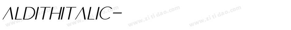 ALDITHItalic字体转换