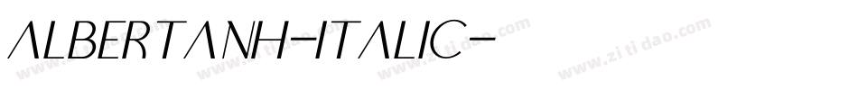 AlbertanH-Italic字体转换