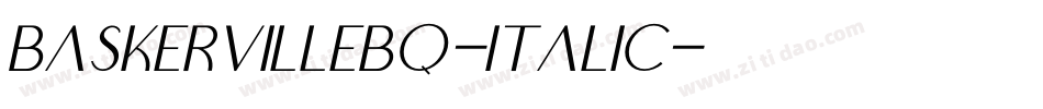BaskervilleBQ-Italic字体转换 BaskervilleBQ-Italic字体转换