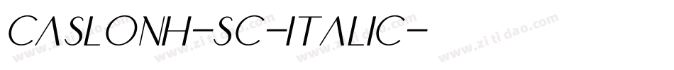 CaslonH-SC-Italic字体转换