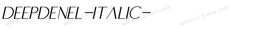 DeepdeneL-Italic字体转换
