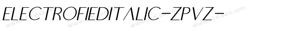 ElectrofiedItalic-ZpVZ字体转换