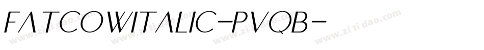 FatcowItalic-PvqB字体转换