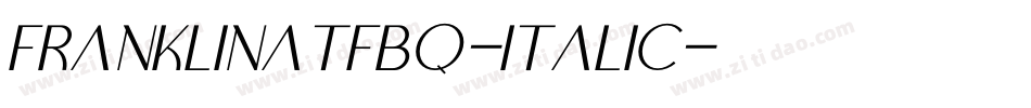 FranklinATFBQ-Italic字体转换
