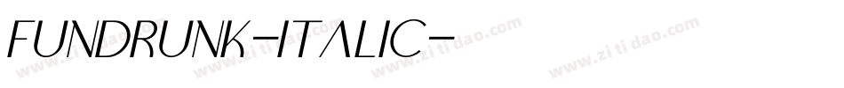 FundRunk-Italic字体转换