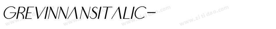 GrevinnansItalic字体转换