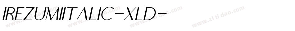 IrezumiItalic-Xld字体转换