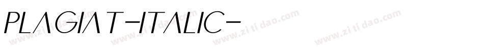 Plagiat-Italic字体转换 Plagiat-Italic字体转换